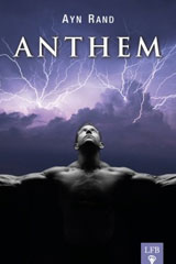 Ayn Rand - The Anthem