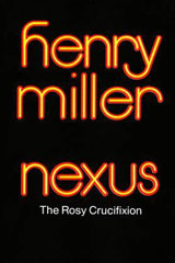 Henry Miller - Nexus