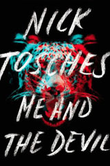 Nick Tosches - Me and the Devil