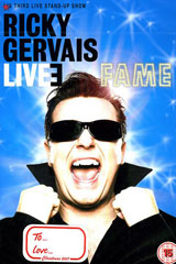 Ricky Gervais - 
Fame