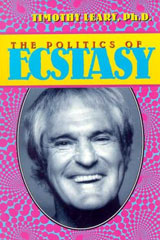 Timothy Leary - Politics of Ecstasy